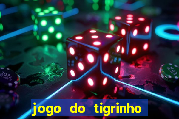 jogo do tigrinho pagando bem